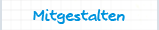 mitgestalten